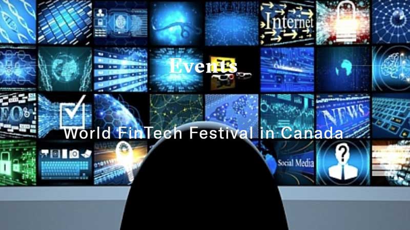 Canada Will Host World FinTech Festival Online