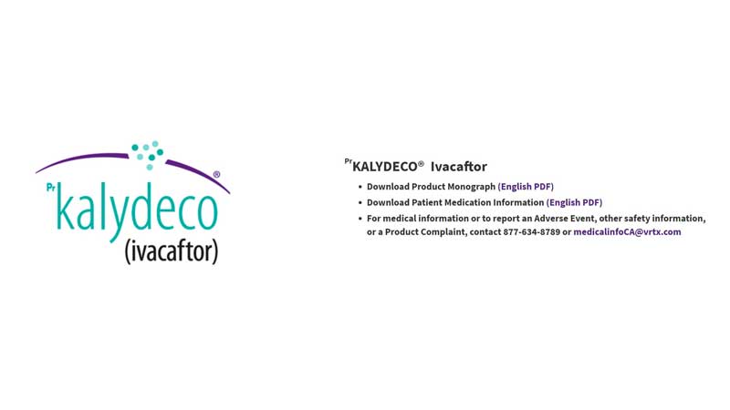 KALYDECO® (ivacaftor) as First and Only CFTR Modulator to Treat Eligible Infants With CF Received Health Canada Authorization