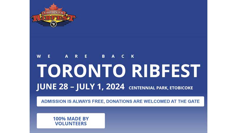 📅 Upcoming Event:  Toronto Ribfest is Making a Comeback in 2024 on Canada Day Weekend 👨‍🍳🍲 